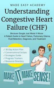 Understanding Congestive Heart Failure (CHF)