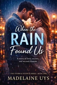 When the rain found us