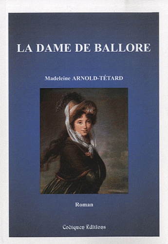 La dame de Ballore