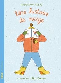 Téléchargez les meilleurs livres gratuitement Une histoire de neige PDF iBook (French Edition) par Madeleine Assas, Ella Coutance