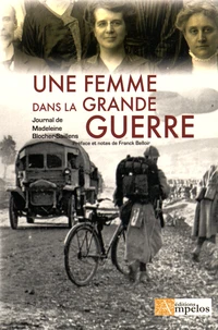 Une femme dans la Grande Guerre