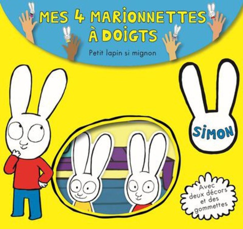Madeleine C. - Petit lapin si mignon - Mes 4 marionnettes à doigts. Avec deux décors et des gommettes.