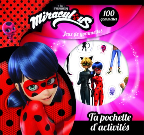 Ta pochette d'activités Miraculous. Avec 100 gommettes