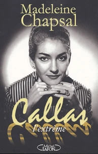Callas L'Extreme