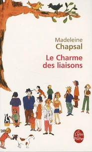 Le Charme des liaisons