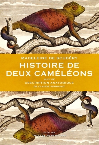 Histoire de deux caméléons. Suivi de Description anatomique d'un caméléon