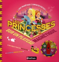 Madeleine Deny et Emmanuel Ristord - Les Princesses - 4 Jeux magnétiques à emporter partout !.