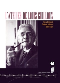Madeleine Frédéric et Michèle Touret - L'Atelier de Louis Guilloux.