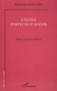L'école porteuse d'avenir