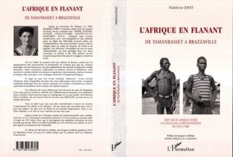 Madeleine Joret - L'Afrique en flânant - De Tamanrasset à Brazzaville.