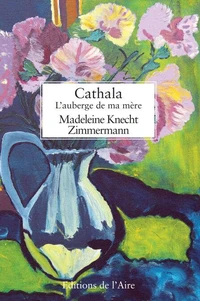 Cathala, l'auberge de ma mère