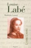 Madeleine Lazard - Louise Labé.