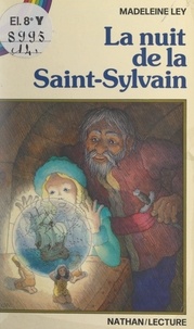 Madeleine Ley et Isabelle Jan - La nuit de la Saint-Sylvain.