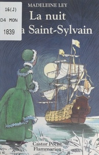 Madeleine Ley et Anne Bozellec - La nuit de la Saint-Sylvain.