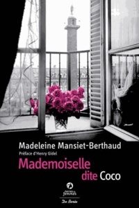 Madeleine Mansiet-Berthaud - Mademoiselle dite Coco.