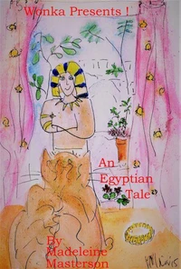 Wonka Presents! An Egyptian Tale