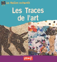 Les Traces De L'Art
