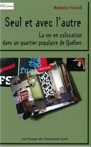 Seul et avec l'autre : la vie en colocation dans un quartier