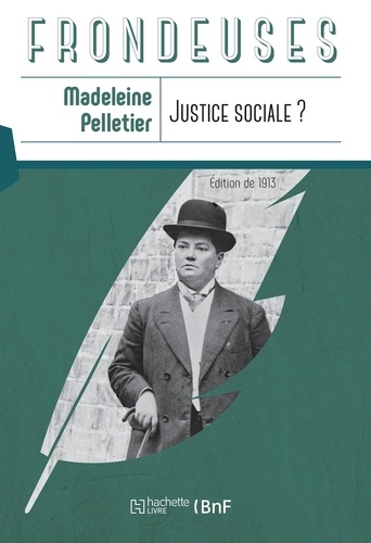 Justice sociale ?. Edition de 1913