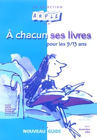 A chacun ses livres pour les 9/13 ans