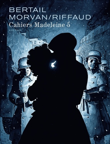 Cahiers Madeleine Tome 5 -  -  Edition limitée