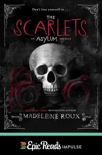 Madeleine Roux - The Scarlets.