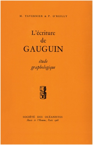 L’écriture de Gauguin. Étude graphologique