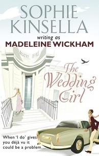 Madeleine Wickham - The Wedding Girl.