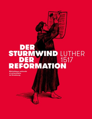 Madeleine Zeller et Beat Föllmi - Der Sturmwind der Reformation - Luther 1517.