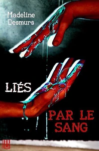 Liés par le sang