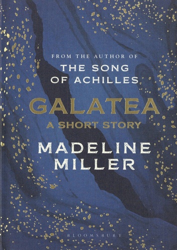Madeline Miller - Galatea.