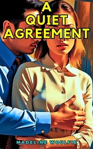 A Quiet Agreement