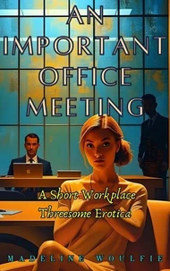 An Important Office Meeting