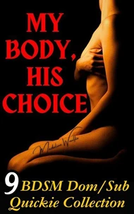 My Body, His Choice