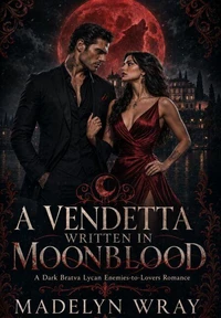 Title  A Vendetta Written in Moonblood
