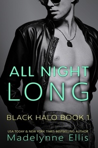  Madelynne Ellis - All Night Long - Black Halo, #1.