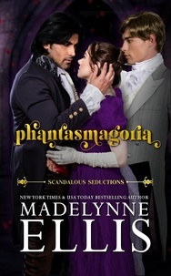  Madelynne Ellis - Phantasmagoria - Scandalous Seductions, #3.