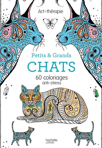  Mademoiselle Eve - Petits et grands chats - 60 coloriages anti-stress.