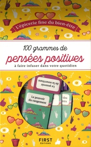 Télécharger des livres d'Amazon au coin 100 grammes de pensées positives à faire infuser dans votre quotidien par Mademoiselle Navie PDF CHM 9782412039205 in French