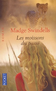 Madge Swindells - Les moissons du passé.