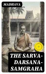 The Sarva-Darsana-Samgraha