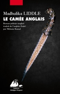 Madhulika Liddle - Le Camée anglais.