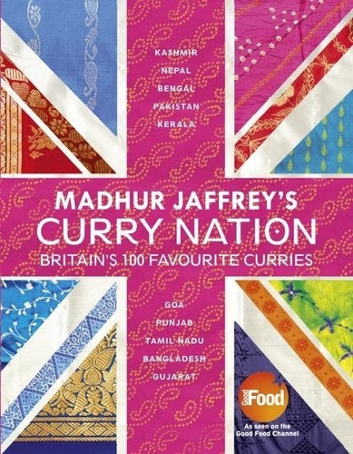 Madhur Jaffrey's Curry Nation.