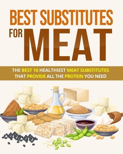  Madi Ati - Best Substitutes for Meat.