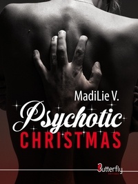 Madilie V - Psychotic CHRISTMAS.