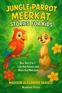 Jungle Parrot Meerkat Stories for Kids Box Set 2 in 1 Lila the Parrot And Mina the Meerkat