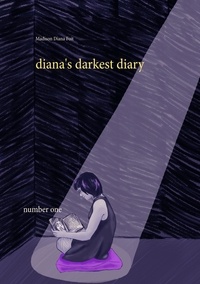 Madison Diana Foit - diana's darkest diary - number one.