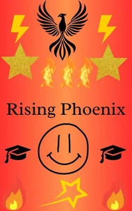 Rising Phoenix
