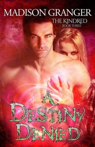A Destiny Denied