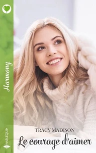 Le courage d'aimer